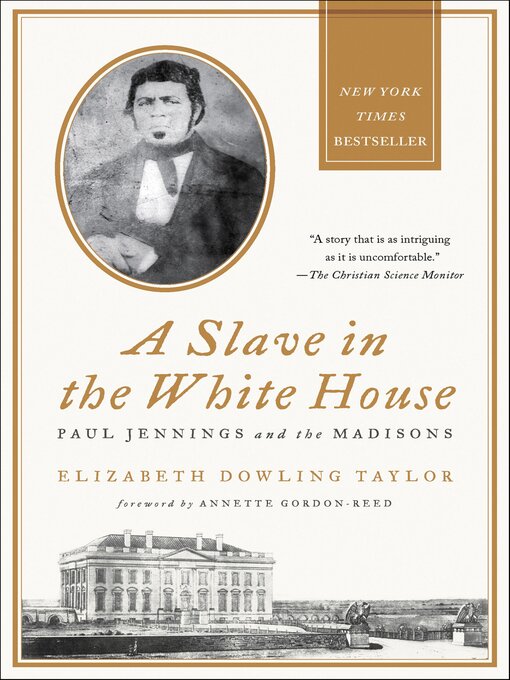 Title details for A Slave in the White House by Elizabeth Dowling Taylor - Available